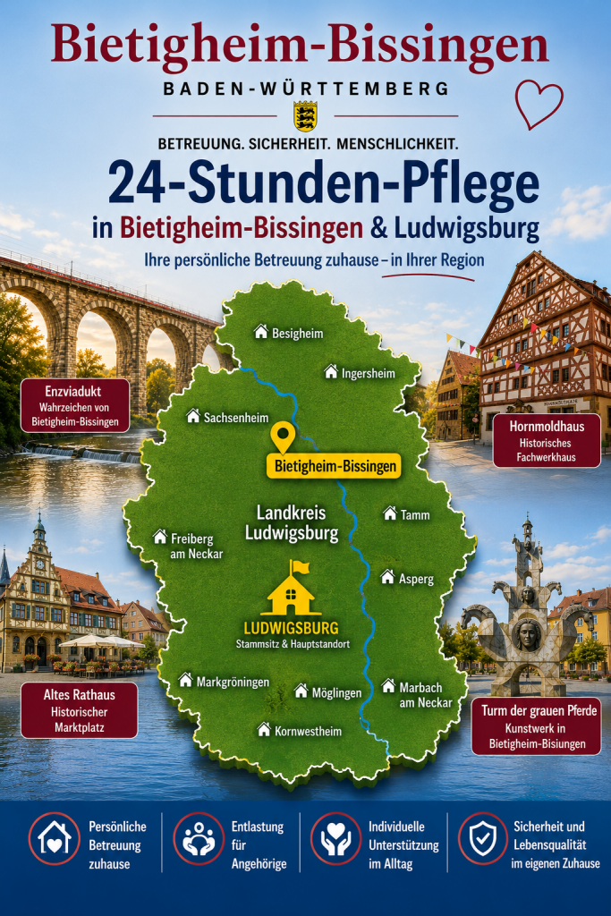 24-Stunden-Pflege in Bietigheim-Bissingen und im Landkreis Ludwigsburg – persönliche Betreuung zuhause für Senioren und Angehörige.